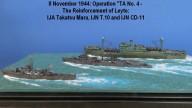 Operation TA Go No. 4: CD-11, T-10 und Takatsu Maru (1/700)