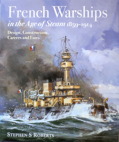 French Warships in the Age of Steam Titel