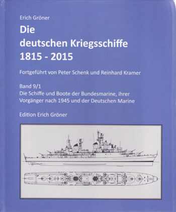 Die deutschen Kriegsschiffe 1815-2015 Titelseite