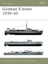 German E-boats 1939-45 (New Vanguard, Band 59)