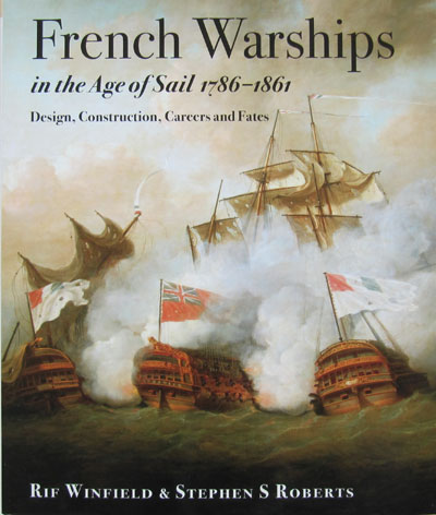 French Warships in the Age of Sail 1786-1861 Titel